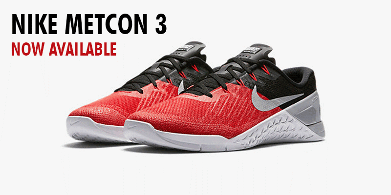 The Nike Metcon 3 is Out Now! STOP 